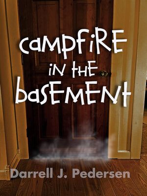 cover image of Campfire in the Basement